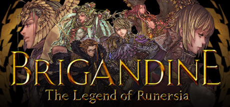 幻想大陆战记：露纳希亚传说Brigandine The Legend of Runersia