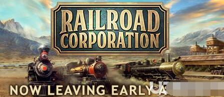 铁路公司（Railroad Corporation）中文版